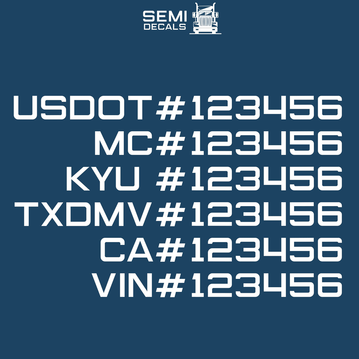 Centered USDOT, MC, KYU, TXDMV, CA & VIN Truck Decal Sticker (Set of 2)